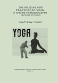 The Origins and Practices of Yoga