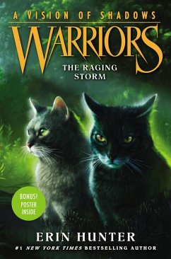 Warriors: A Vision of Shadows: The Raging Storm - Hunter, Erin