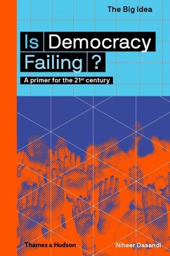 Is Democracy Failing? - Dasandi, Niheer