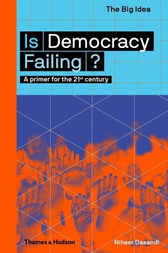 Cover Is Democracy Failing? (the Big Idea Series)