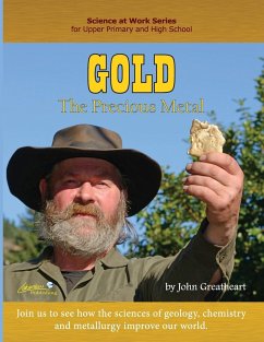 Gold: The Precious Metal - Greatheart, John