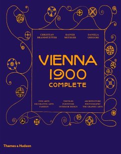 Vienna 1900 Complete - Brandstatter, Christian; Gregori, Daniela; Metzger, Rainer