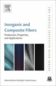 Inorganic and Composite Fibers - Mahltig, Boris;Kyosev, Yordan