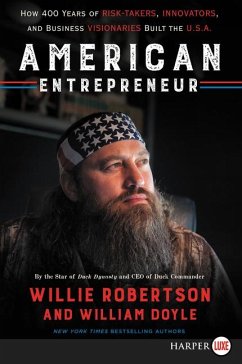 American Entrepreneur - Robertson, Willie; Doyle, William