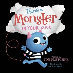 There's a Monster in Your Book: A Halloween Book for Kids and Toddlers - Fletcher, Tom
