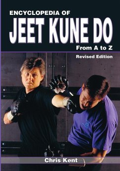 Encyclopedia of Jeet Kune Do - Kent, Chris