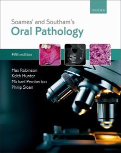 Soames' & Southam's Oral Pathology - Robinson, Max; Hunter, Keith; Pemberton, Michael; Sloan, Philip