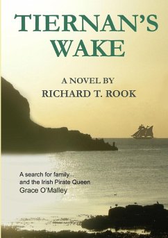 Tiernan's Wake - Rook, Richard T.