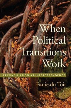 When Political Transitions Work - Du Toit, Fanie
