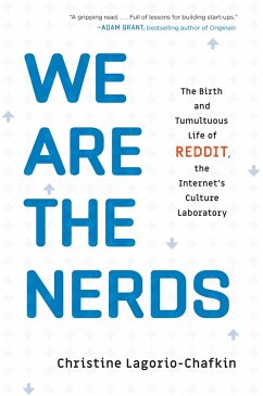 We Are the Nerds - Lagorio-Chafkin, Christine