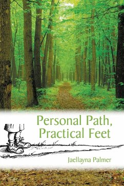 Personal Path, Practical Feet - Palmer, Jaellayna