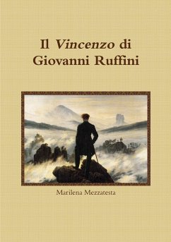 Il Vincenzo di Giovanni Ruffini - Mezzatesta, Marilena