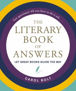 The Literary Book of Answers - Bolt, Carol