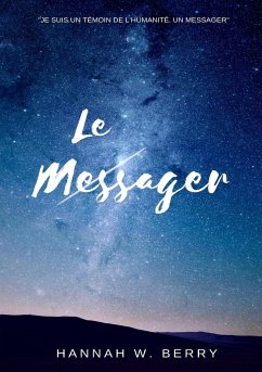 Le Messager - Berry, Hannah W.