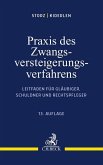 Praxis des Zwangsversteigerungsverfahrens