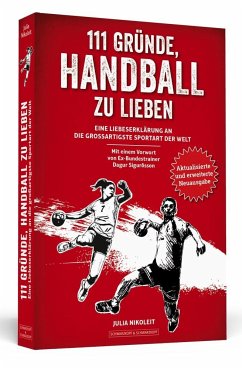 111 Gründe, Handball zu lieben - Nikoleit, Julia