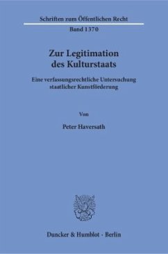 Zur Legitimation des Kulturstaats. - Haversath, Peter