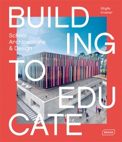 Building to Educate - Kramer, Sibylle