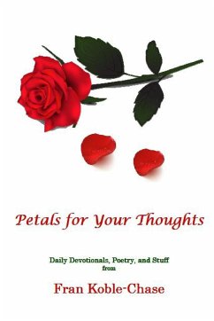 Petals for Your Thoughts - Koble - Chase, Fran