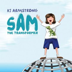 Sam the Transformer - K. J Armstrong