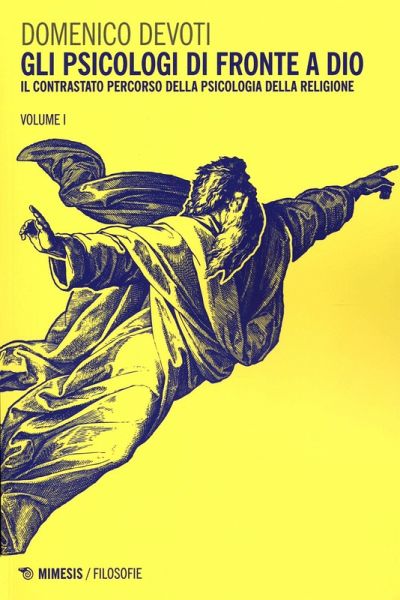 Il contrastato percorso della psicologia della religione Il contrastato percorso della psicologia della religione
