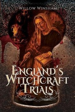 England's Witchcraft Trials - Winsham, Willow