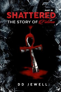 Shattered Part 3 - Jewell, Dd