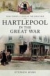 Hartlepool in the Great War - Bild 1
