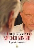 Siamo questa musica. Il pubblico racconta Siamo questa musica. Il pubblico racconta