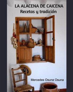 La Alacena de Caicena - Osuna, Mercedes Osuna