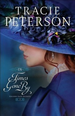 In Times Gone by - Peterson, Tracie