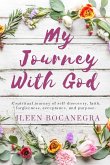 My Journey With God