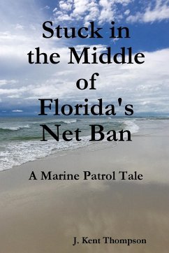 Stuck in the Middle of Florida's Net Ban - Thompson, J. Kent