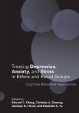 Treating Depression, Anxiety, and Stress in Ethnic and Racial Groups: Cognitive Behavioral Approaches