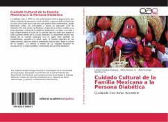 Cuidado Cultural de la Familia Mexicana a la Persona Diabética