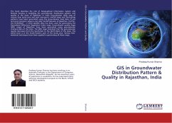 GIS in Groundwater Distribution Pattern & Quality in Rajasthan, India
