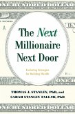 The Next Millionaire Next Door