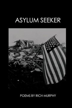 Asylum Seeker - Murphy, Rich