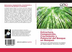 Estructura, Composición, Crecimiento y Potencial del Bosque en Bosques