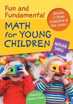 Fun and Fundamental Math for Young Children - Small, Marian