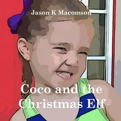 Coco and the Christmas Elf - Macomson, Jason K