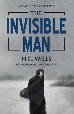 The Invisible Man - Wells, H G; Schlichter, William