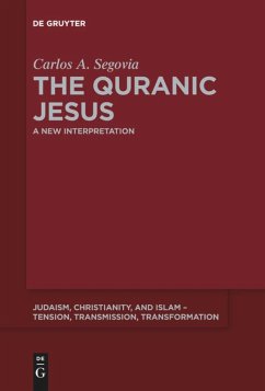 The Quranic Jesus - Segovia, Carlos Andrés