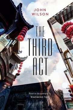 The Third ACT - Wilson, John