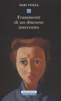 Frammenti di un discorso interrotto - Pozza, Neri