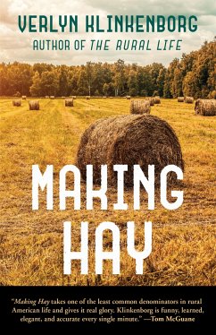 Making Hay - Klinkenborg, Verlyn