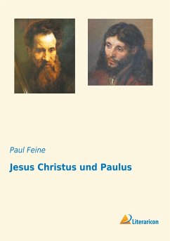 Jesus Christus und Paulus - Feine, Paul