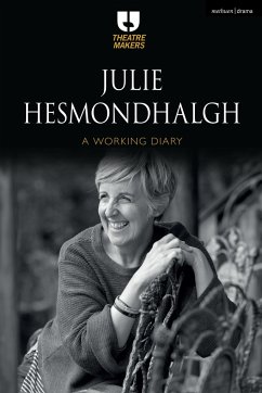 Julie Hesmondhalgh: A Working Diary - Hesmondhalgh, Julie