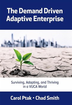 The Demand Driven Adaptive Enterprise - Ptak, Carol; Smith, Chad