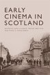 Early Cinema in Scotland - Bild 1